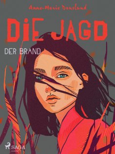 eBook: Die Jagd – Der Brand