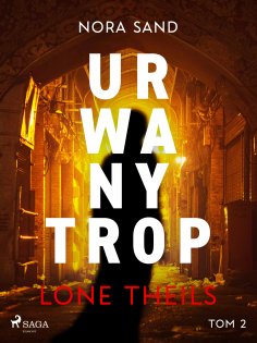 eBook: Nora Sand. Tom 2: Urwany trop
