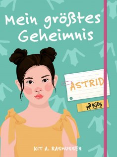 eBook: Mein größtes Geheimnis – Astrid