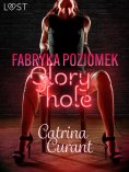 ebook: Fabryka Poziomek: Glory hole – opowiadanie erotyczne