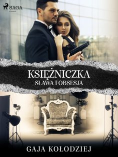 eBook: Księżniczka. Sława i obsesja