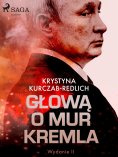 eBook: Głową o mur Kremla