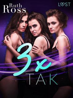 eBook: 3 x "tak" – lesbijskie opowiadanie erotyczne