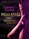 eBook: Catrina Curant: Podglądana i inne opowiadania erotyczne