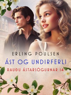 eBook: Ást og undirferli (Rauðu ástarsögurnar 14)