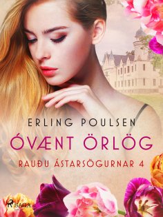 eBook: Óvænt örlög (Rauðu ástarsögurnar 4)