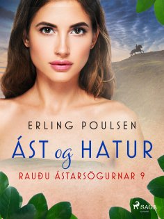 eBook: Ást og hatur (Rauðu ástarsögurnar 9)