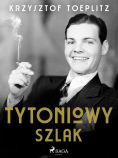 eBook: Tytoniowy Szlak