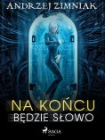 eBook: Na końcu będzie słowo