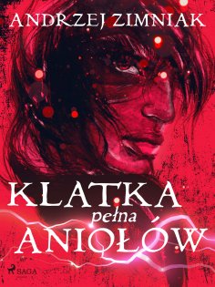 eBook: Klatka pełna aniołów