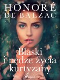 eBook: Blaski i nędze życia kurtyzany