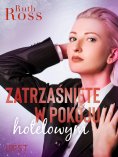 ebook: Zatrzaśnięte w pokoju hotelowym – lesbijskie opowiadanie erotyczne