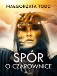 eBook: Spór o czarownice