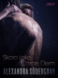 eBook: Skoro jako Carpe Diem - Krátká erotická povídka
