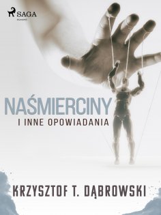 eBook: Naśmierciny i inne opowiadania