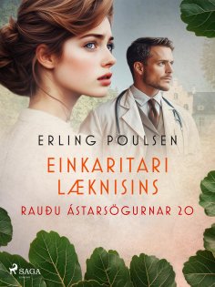 eBook: Einkaritari læknisins (Rauðu ástarsögurnar 20)