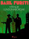 eBook: Basil fursti: Hýenur Lundúnaborgar