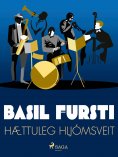 eBook: Basil fursti: Hættuleg hljómsveit