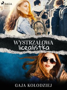 eBook: Wystrzałowa licealistka