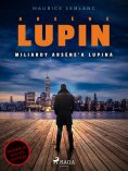 eBook: Arsène Lupin. Miliardy Arsène'a Lupina