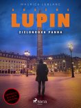 ebook: Arsène Lupin. Zielonooka panna