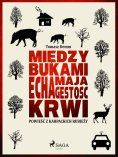 eBook: Między bukami echa mają gęstość krwi