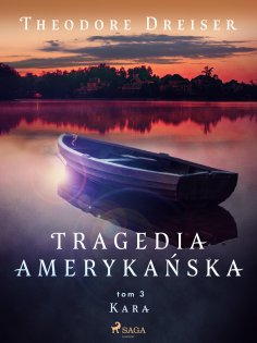 eBook: Tragedia amerykańska tom 3. Kara
