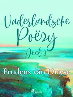 eBook: Vaderlandsche Poëzy. Deel 3