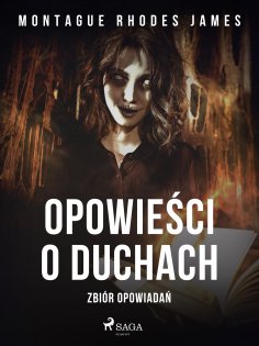 eBook: Opowieści o duchach. Zbiór opowiadań