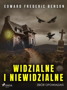 eBook: Widzialne i niewidzialne. Zbiór opowiadań