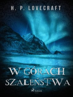 eBook: W górach szaleństwa