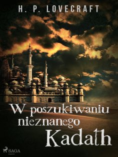 ebook: W poszukiwaniu nieznanego Kadath