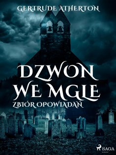 eBook: Dzwon we mgle. Zbiór opowiadań