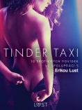 eBook: Tinder taxi: 10 erotických povídek ve spolupráci s Erikou Lust