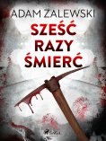 eBook: Sześć razy śmierć