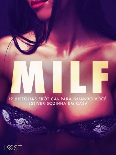 ebook: MILF: 19 histórias eróticas para quando você estiver sozinha em casa