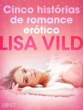 eBook: Cinco histórias de romance erótico