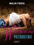 ebook: Wiosenne przebudzenie – opowiadanie erotyczne
