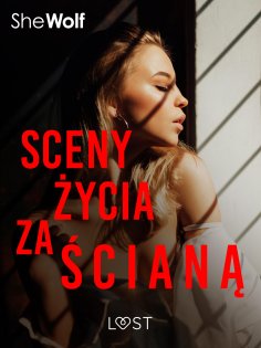 eBook: Sceny życia za ścianą – opowiadanie erotyczne