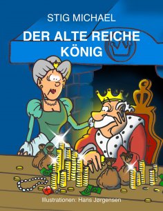 eBook: Der Alte Reiche König