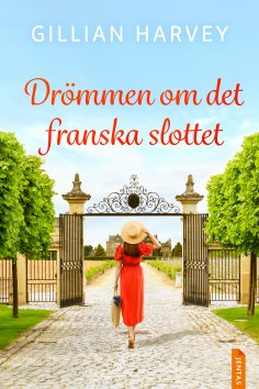 eBook: Drömmen om det franska slottet