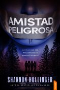 eBook: Amistad peligrosa