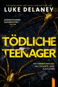ebook: Tödliche Teenager