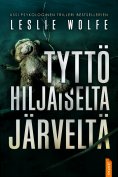 ebook: Tyttö hiljaiselta järveltä
