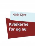 eBook: Kvækerne før og nu