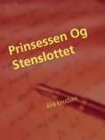 eBook: Prinsessen Og Stenslottet
