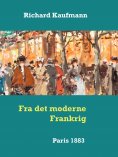 ebook: Fra det moderne Frankrig