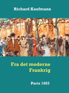 ebook: Fra det moderne Frankrig