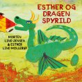 eBook: Esther og Dragen Spyrild