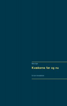 eBook: Kvækerne før og nu